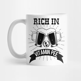 Beer is Rich in Vitamin Pee - Beer Humour Mug